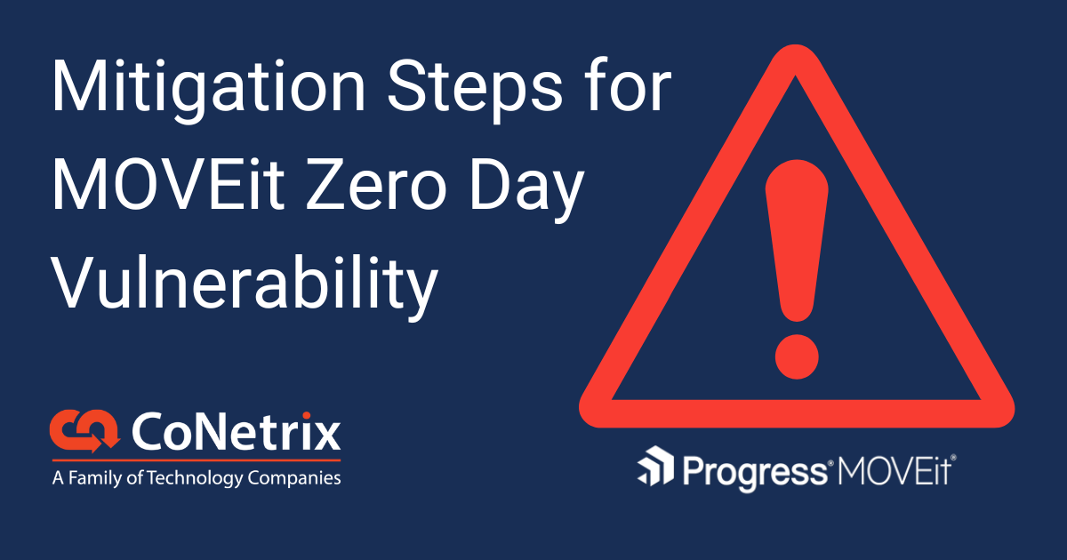 Mitigation Steps for MOVEit Transfer Zero Day Vulnerability